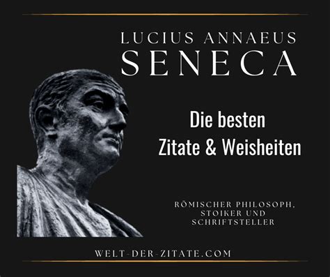 Lucius Annaeus Seneca Zitate besten Weisheiten Sprüche