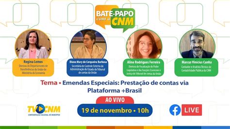 Bate Papo A Cnm Emendas Especiais Presta O De Contas Via