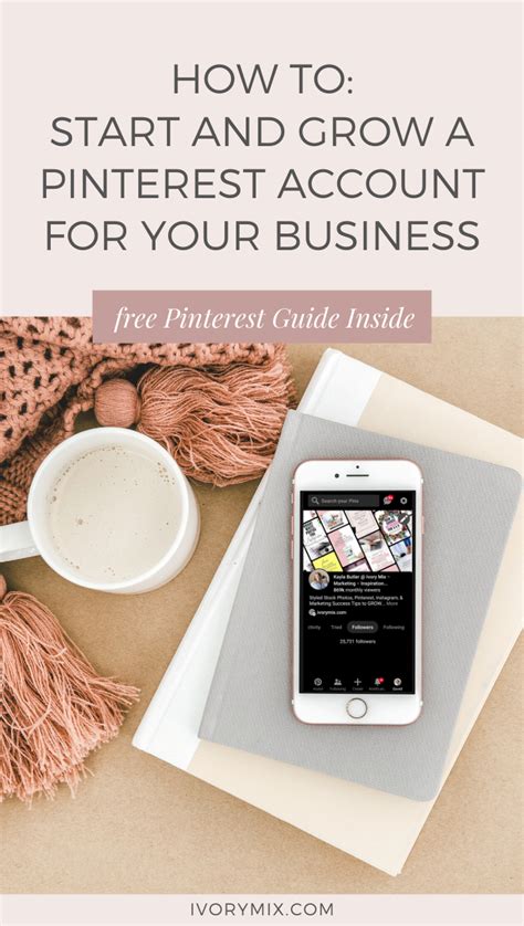 How To Start And Grow A Pinterest Account For Your Business Laptrinhx