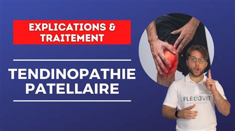 La Tendinopathie Patellaire EXPLICATION TRAITEMENT YouTube