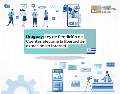 Uruguay Ley De Rendición De Cuentas Afectaría La Libertad De Expresión