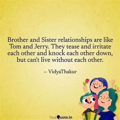 Brother And Sister Relati Quotes Writings By Vidya Thakur