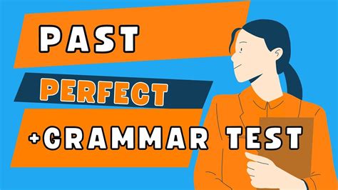 Past Perfect Grammar Test Youtube