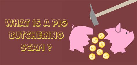 What Is Pig Butchering Scam How To Protect Yourself From Cyber Fraud