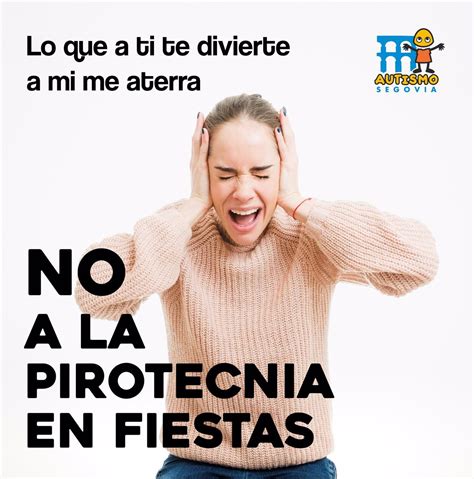 Autismo Segovia Lanza Una Campaña Contra El Uso De La Pirotecnia