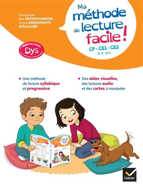 Ma méthode de lecture syllabique facile adaptée aux enfants DYS ou en