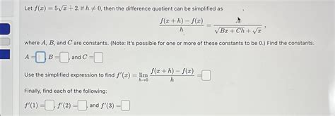 Solved Let F X 5x2 2 ﻿if H≠0 ﻿then The Difference