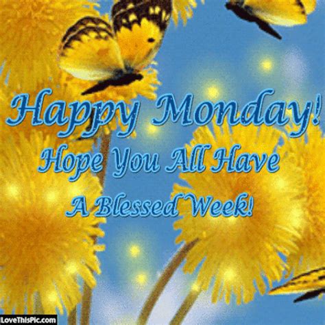 Happy Monday Have A Blessed Week Pictures Photos And Images For