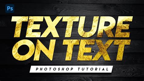 How To Add Texture To Text In Photoshop In Seconds Youtube