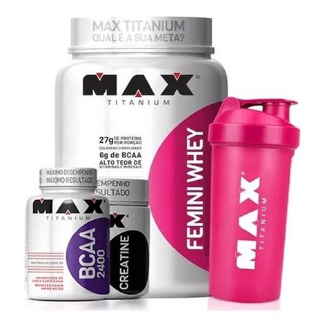 Kit Mulher Whey Protein Feminino Bcaa Crea Max Titanium Shopee Brasil