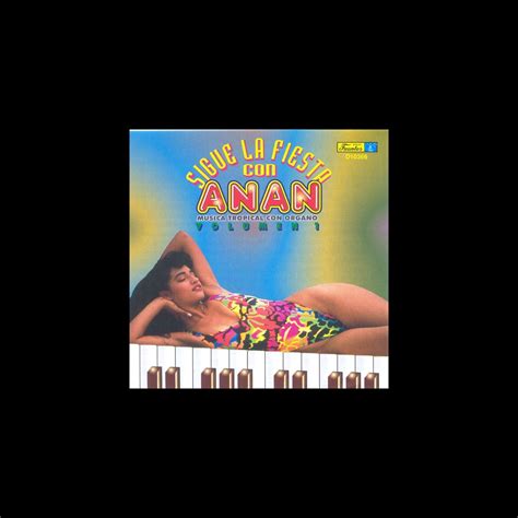 Fiesta Con Anan Piano Tropical Vol Album By Anibal Angel Anan