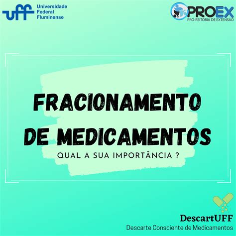 Fracionamento de medicamentos qual a sua importância