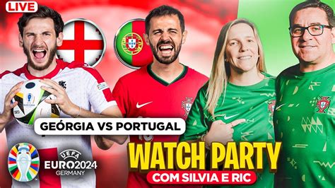 Live Euro Ge Rgia Vs Portugal Watch Party Youtube