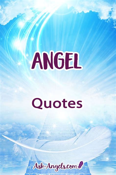 Best Angel Quotes | Get the Top 65 Powerful Quotes about Angels Here ...