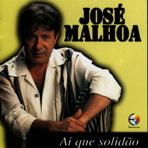 José Malhoa Sou Um Homem Feliz Chansons Et Paroles Deezer