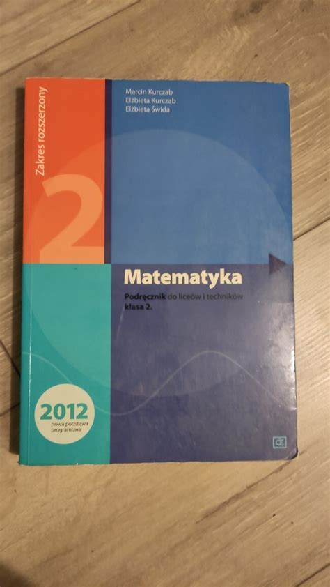 Matematyka Podr Cznik Liceum Kurczab Pazdro Wroc Aw Kup Teraz Na