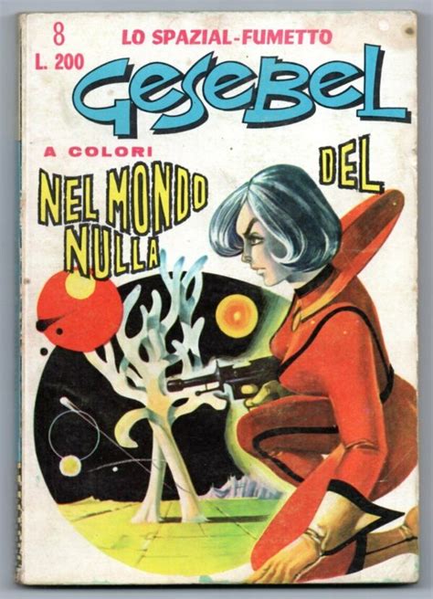 Gesebel N Nel Mondo Del Nulla Originale Editoriale Corno Buck