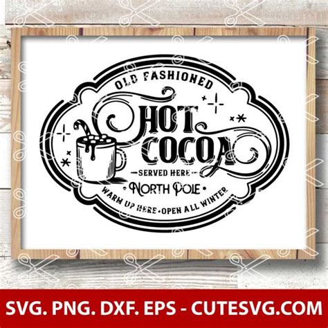 Hot Cocoa Sign SVG Hot Cocoa SVG Cut File Christmas Sign SVG
