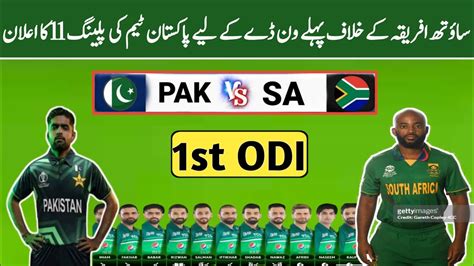 Pakistan Team Playing For St Odi Against South Africa Big