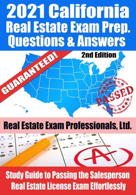 2021 California Real Estate Exam Prep Questions Answers Explanations