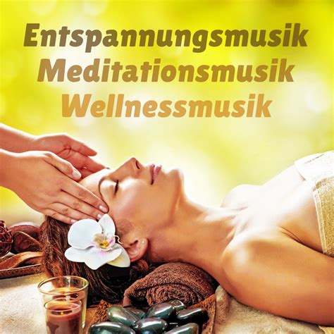 Regeneration Musik Und Lyrics Von Entspannungsmusik Meditationsmusik