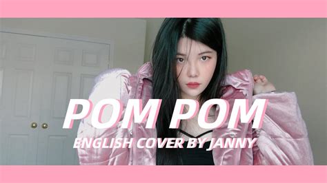 Blackpink Pom Pom English Cover By Janny Youtube