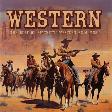 ‎Western Soundtracks: The Best of Spaghetti Western Film Music (Live ...