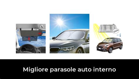 Migliore Parasole Auto Interno Nel In Base A Recensioni