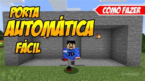 Como Fazer Uma Porta Autom Tica No Minecraft Muito F Cil Youtube