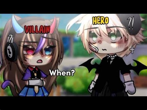 I Was Never A Hero Meme Gacha Life Youtube