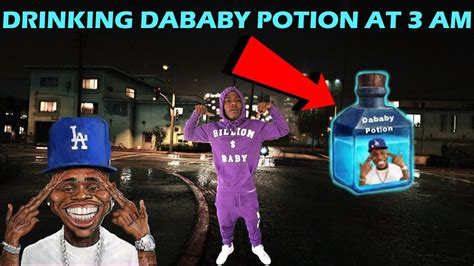 Drinking The Dababy Potion At 3am Youtube