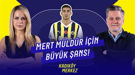 Karagümrük Fenerbahçe Maç Değerlendirmesi Yabancı Var Hakemi Kadıköy