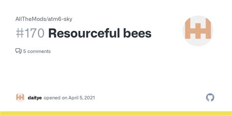 Resourceful Bees · Issue 170 · Allthemodsatm6 Sky · Github