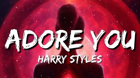 Harry Styles Adore You Lyrics Youtube