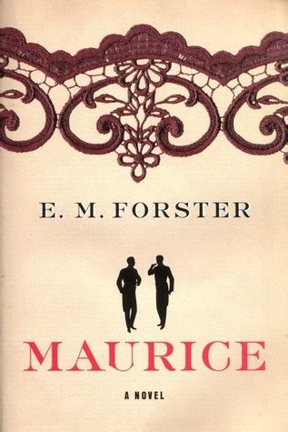 Maurice by E.M. Forster | Goodreads