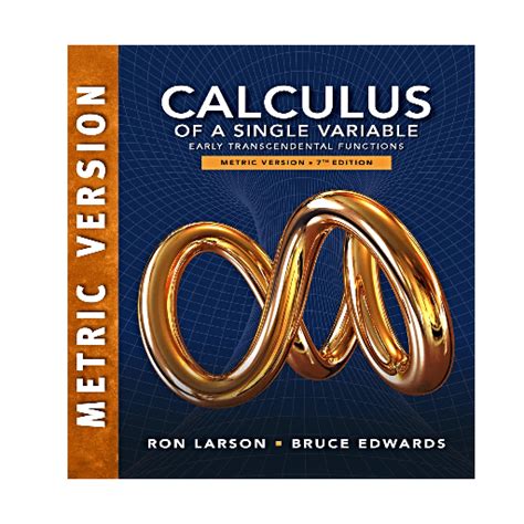 Calculus Early Transcendental Functions International Metric Edition