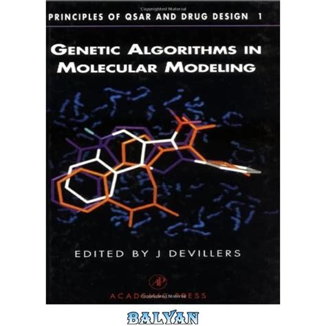 خرید و قیمت دانلود کتاب Genetic Algorithms In Molecular Modeling ترب