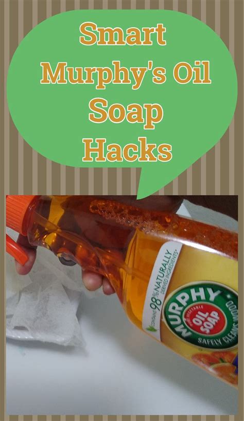 Murphyss Oil Soap Hacks That Really Works In 2024 Murphys Oil Soaps