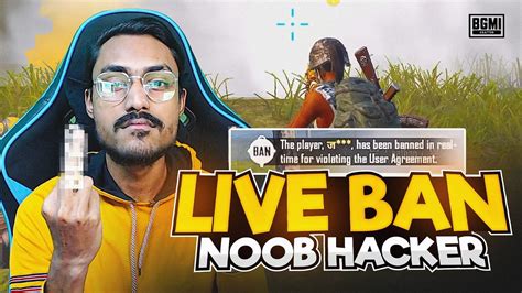 😱 Live Noob Hacker Ban For 10 Years In Front Of Me In Bgmi Bgmi