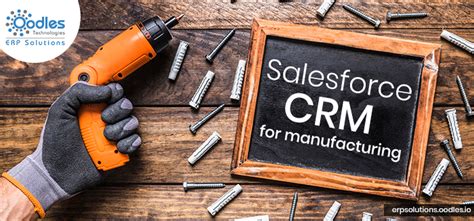 Salesforce Crm For Manufacturing Industry Why It Is Necessary