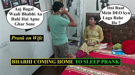 Bhabhi Aa Rahi Hai Sone Prank Prank On Wife In India Prank On Wife