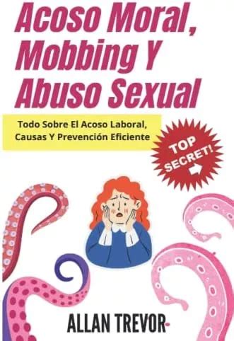 Libro Acoso Moral Mobbing Y Abuso Sexual Todo Sobre El Ac Meses