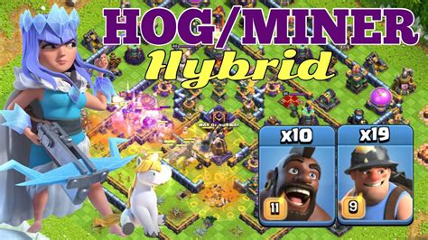 Th15 Queen Charge Hog Miner Hybrid Strategy Legend League Attacks 2023 Jan Clash Of Clans