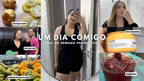 UM DIA COMIGO PRODUTIVO alimentação saudável exercício date o