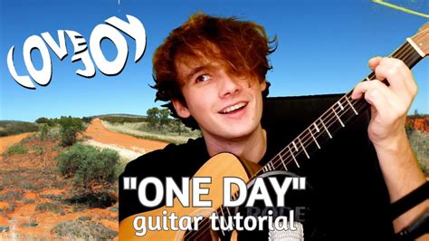 Lovejoy One Day Guitar Tutorial Youtube