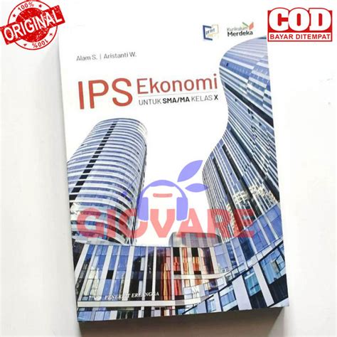 BUKU IPS EKONOMI KELAS 10 ERLANGGA KURIKULUM MERDEKA IPS EKONOMI SMA