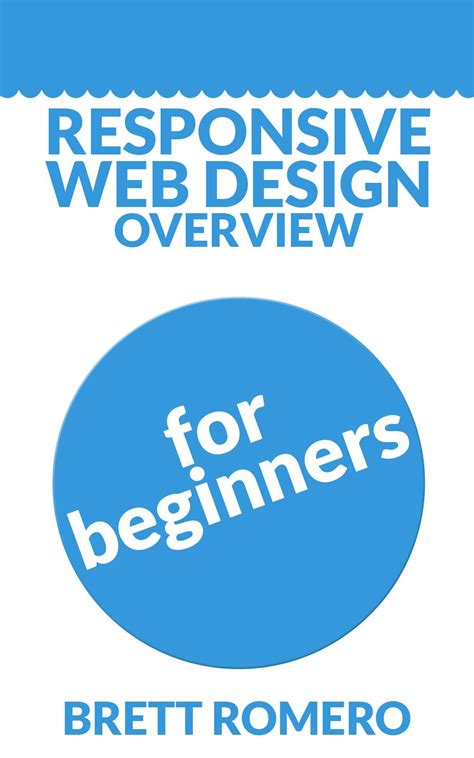 Responsive Web Design Overview For Beginners A Non Technical