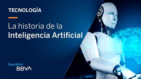 La Historia De La Inteligencia Artificial Píldoras De Ciencia Youtube