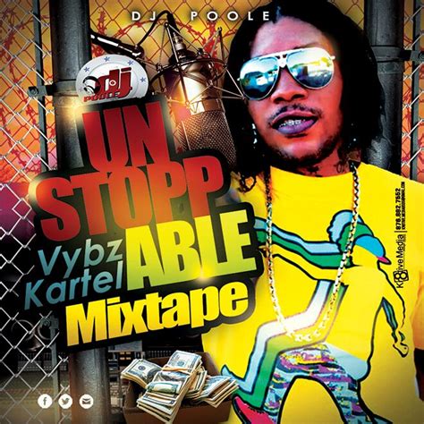 Dj Poole Unstoppable Vybz Kartel Mixtape Jamworld876