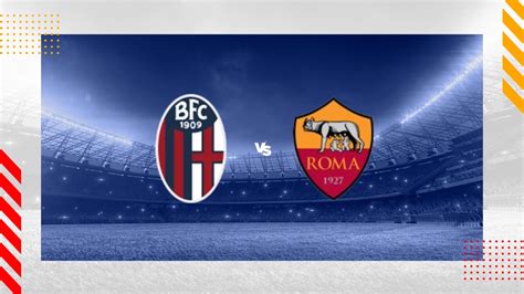 Bologna Vs Roma Prediction Serie A 17 12 2023